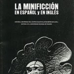 Actas de las III Jornadas Nacionales de Minificción (Rosario). 